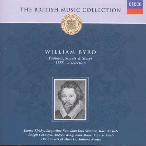 William Byrd (1543-1623): Psalms,Sonets &amp; Songs, CD