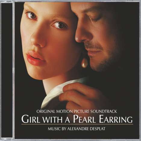Alexandre Desplat (geb. 1961): Filmmusik: Girl With A Pearl Earring, CD