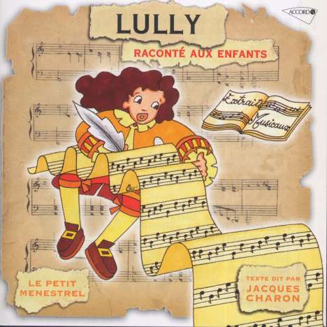 Jacques Charon: Lully Raconte Aux Enfants, CD
