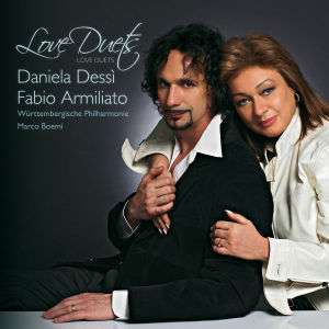 Daniela Dessi &amp; Fabio Armiliato - Love Duets, CD