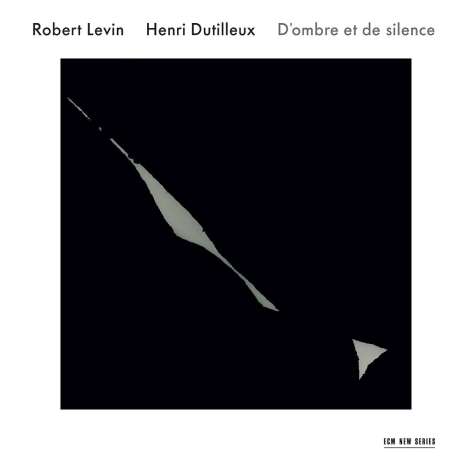 Henri Dutilleux (1916-2013): Sämtliche Klavierwerke "D'Ombre et de Silence", CD