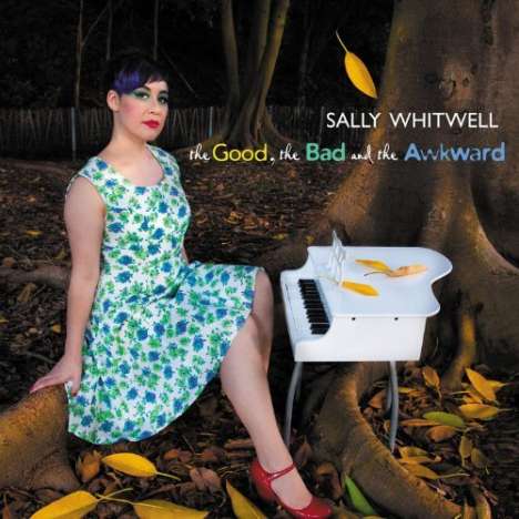 Sally Whitwell - The Good, the Bad and the Awkward, CD