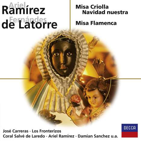 Ariel Ramirez (1921-2010): Misa Criolla, CD