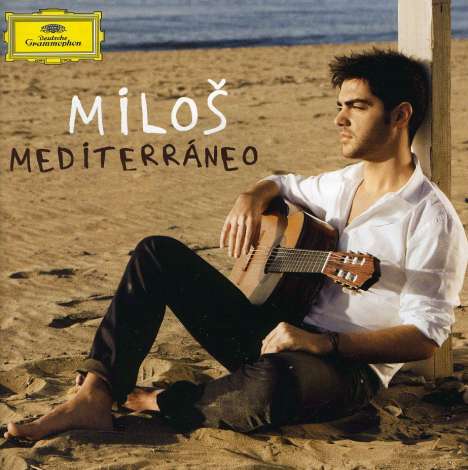 Milos Karadaglic - Mediterraneo, 1 CD und 1 DVD