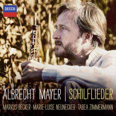 Albrecht Mayer - Schilflieder, CD