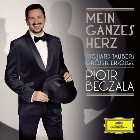 Piotr Beczala - "Mein ganzes Herz" (Richard Taubers größte Erfolge), CD
