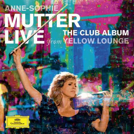 Anne-Sophie Mutter - Live From Yellow Lounge  (The Club Album) (Deluxe-Edition mit DVD), 1 CD und 1 DVD