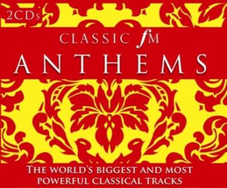 Classic Fm Anthems, 2 CDs