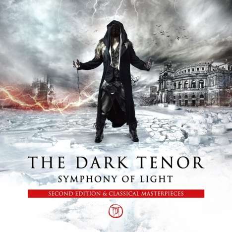 The Dark Tenor: Symphony Of Light (Second Edition), 2 CDs