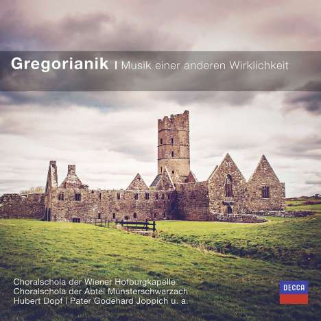 Gregorianik - Musik einer anderen Wirklichkeit, CD