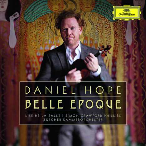 Daniel Hope - Belle Epoque, 2 CDs