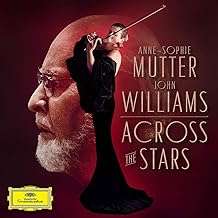 Anne-Sophie Mutter &amp; John Williams - Across the Stars, CD