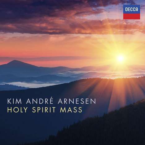 Kim Andre Arnesen (geb. 1980): Holy Spirit Mass für Chor,Streicher,Klavier, CD