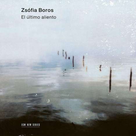 Zsofia Boros - El ultimo aliento, CD