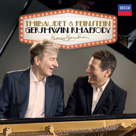 George Gershwin (1898-1937): Arrangements für 2 Klaviere - "Thibaudet &amp; Feinstein - Gershwin Rhapsody", CD