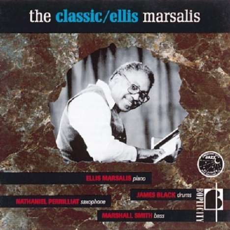 Ellis Marsalis (1934-2020): The Classic Ellis Marsalis, CD