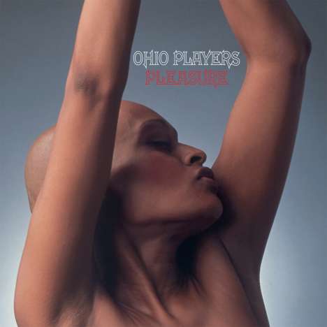 Ohio Players: Pleasure (Reissue), LP