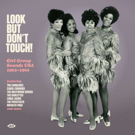 Look But Don't Touch! Girl Group Sounds 1962-1966, LP