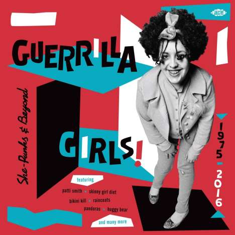 Guerrilla Girls! She-Punks &amp; Beyond 1975 - 2016, 2 LPs