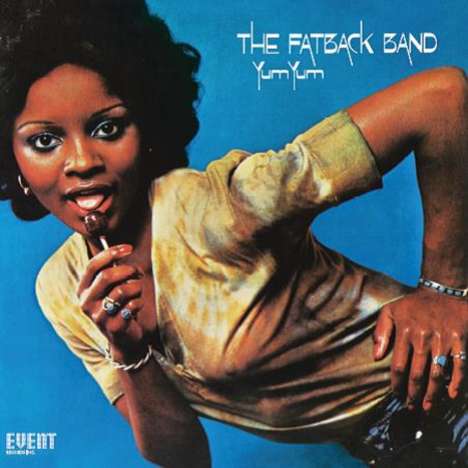 Fatback Band: Yum Yum (Black Vinyl), LP