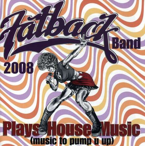 Fatback Band: Plays House Music (Musi, CD