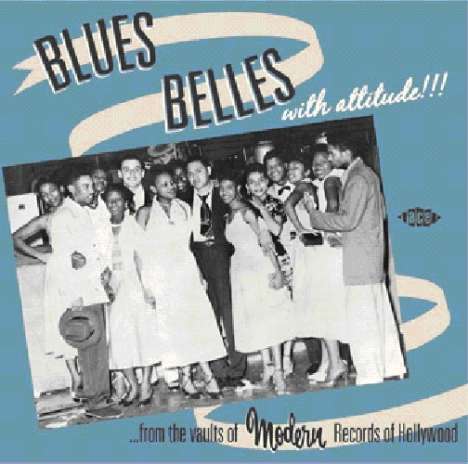 Blues Belles With Attitude!!!, CD