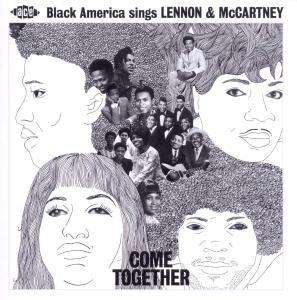 Come Together: Black America Sings Lennon &amp; McCartney, CD