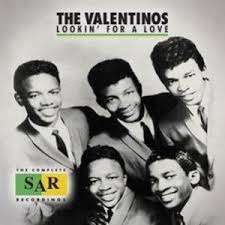 The Valentinos: Lookin' For A Love, CD