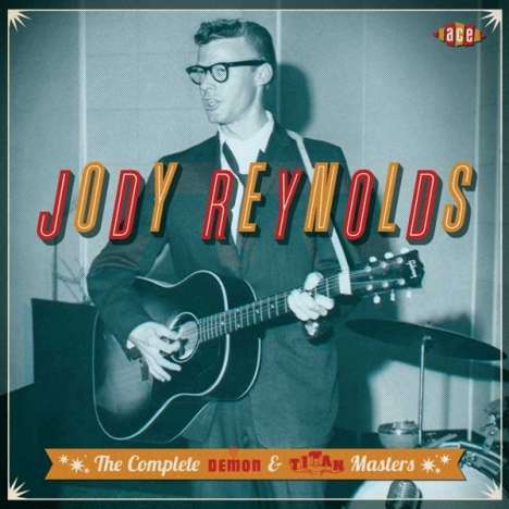 Jody Reynolds: The Complete Demon &amp; Titan Masters, CD