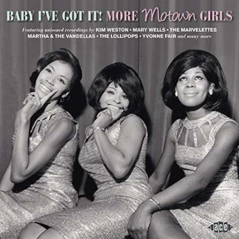 Baby I've Got It!: More Motown Girls, CD