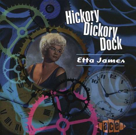 Etta James: Hickory Dickory Dock, CD