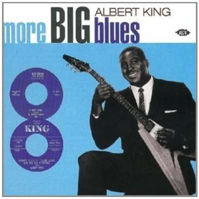 Albert King: More Big Blues, CD