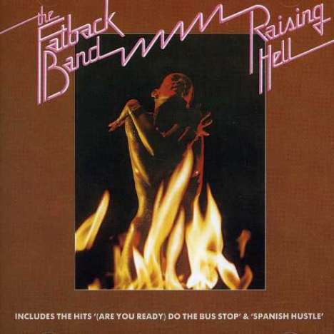 Fatback Band: Raising Hell, CD