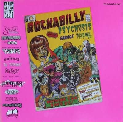Rockabilly Psychosis &amp; Garage ..., LP