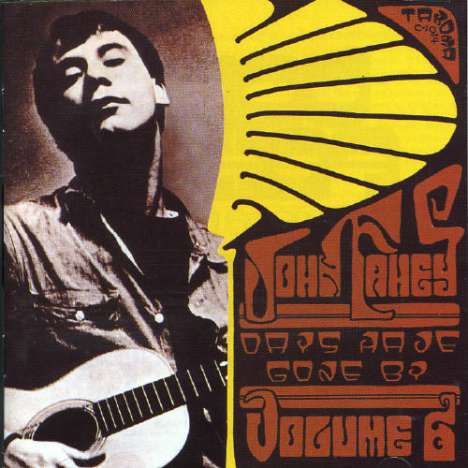 John Fahey: Days Have Gone By Vol. 6, CD