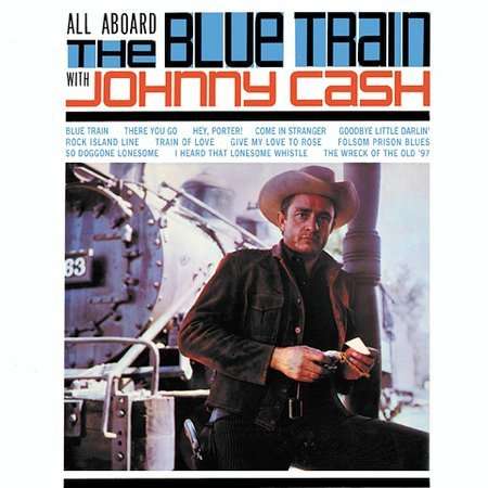 Johnny Cash: All Aboard The Blue Train (18 Tracks), CD