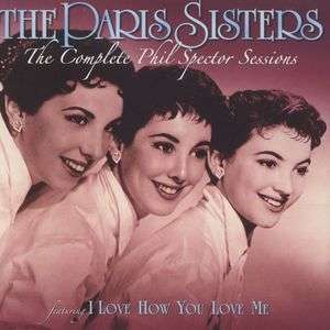 The Paris Sisters: The Complete Phil Spector Sessions, CD