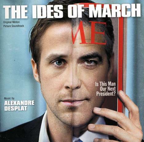 Alexandre Displat: Filmmusik: The Ides Of March, CD