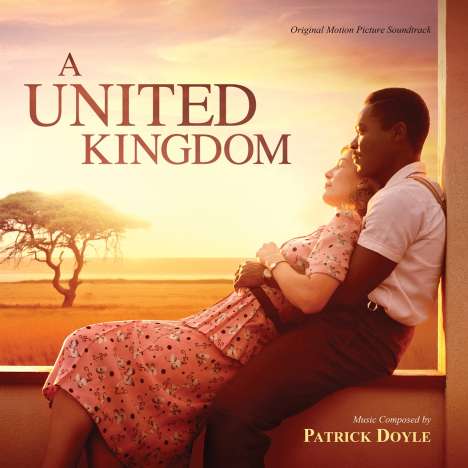 Patrick Doyle (geb. 1953): Filmmusik: A United Kingdom, CD