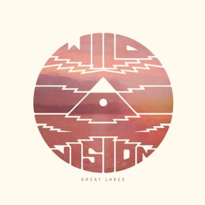 Great Lakes: Wild Vision, LP