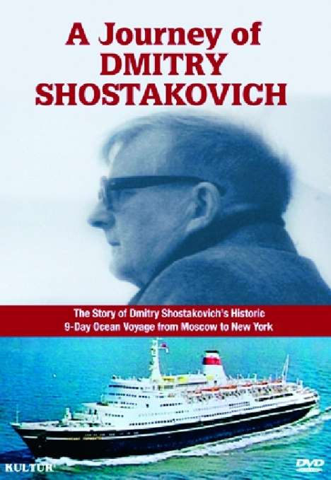 Dmitri Schostakowitsch (1906-1975): A Journey of Dmitry Schostakowitsch (Dokumentation), DVD