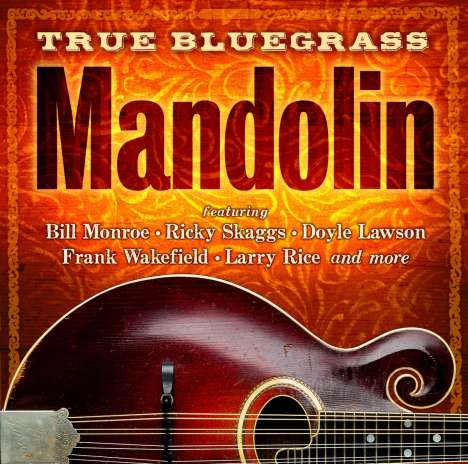 True Bluegrass Mandolin, CD