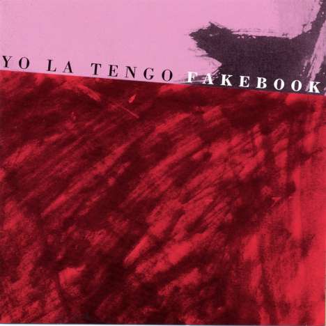 Yo La Tengo: Fakebook, LP