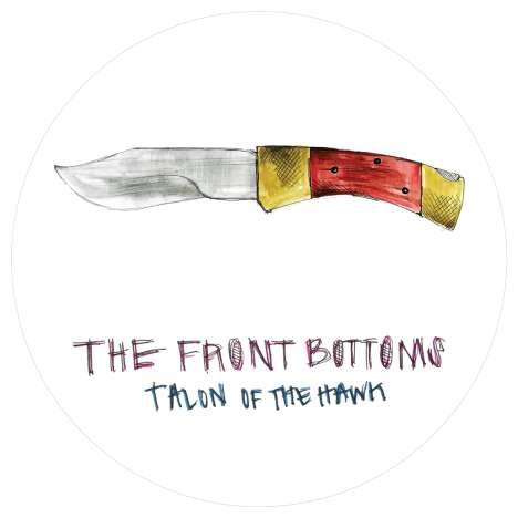The Front Bottoms: Talon Of The Hawk (10th Anniversary Edition) (Limited Edition) (Turqoise Vinyl), LP