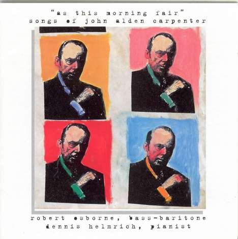 John Alden Carpenter (1876-1951): Lieder, CD