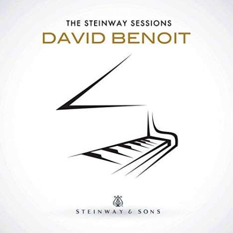 David Benoit (geb. 1953): David Benoit: Steinway Sessions, CD