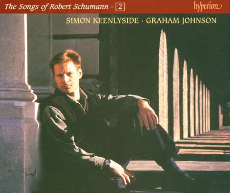 Robert Schumann (1810-1856): Sämtliche Lieder Vol.2, CD