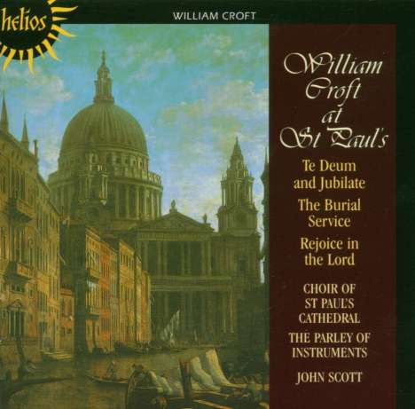 William Croft (1678-1727): Geistliche Werke, CD