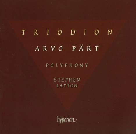Arvo Pärt (geb. 1935): Triodion, CD
