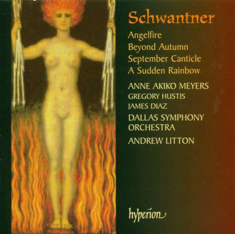 Joseph Schwantner (geb. 1943): Angelfire - Fantasie für Violine &amp; Orchester, CD
